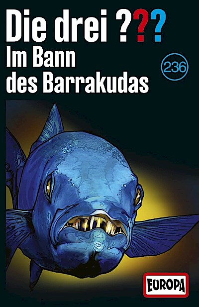 Die drei ??? 236 - Im Bann des Barrakudas (MC)
