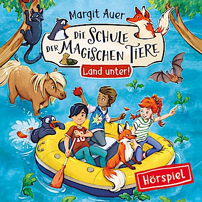 Die Schule der magischen Tiere F.16 - Land unter!