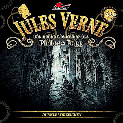 Jules Verne - Phileas Fogg 49: Dunkle Vorzeichen
