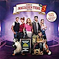 Die Schule der magischen Tiere 3 - Soundtrack zum Kinofilm