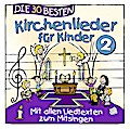 Die 30 besten Kirchenlieder für Kinder Vol. 2