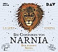 Die Chroniken von Narnia 6 - Der silberne Sessel