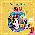 Das NEINhorn und die SchLANGEWEILE & Prinzessin Popelkopf