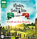 Kloster, Mord und Dolce Vita - Gruß aus dem Jenseits