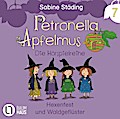 Petronella Apfelmus Hörspiel 7: Hexenfest und Waldgeflüster