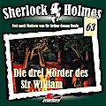 Sherlock Holmes 63: Die drei Mörder des Sir William