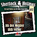 Sherlock Holmes 65: Als der Meister sich verlor