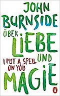 Über Liebe und Magie – I Put a Spell on You