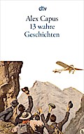 13 wahre Geschichten