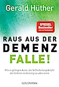Raus aus der Demenz-Falle!