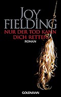 Nur der Tod kann dich retten