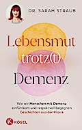 Lebensmut trotz(t) Demenz