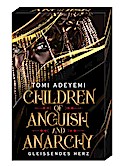 Children of Anguish and Anarchy