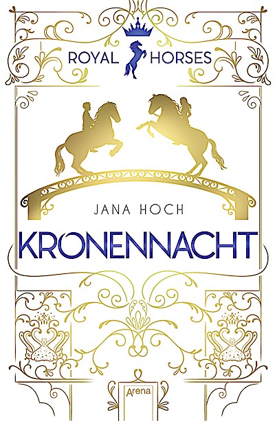 Royal Horses - Kronennacht
