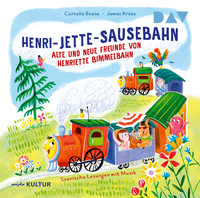 Henri-Jette-Sausebahn – Alte und neue Freunde von Henriette