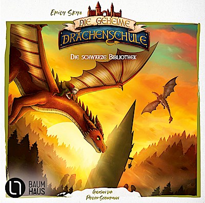 Die geheime Drachenschule - Die schwarze Bibliothek