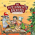 Rolf Zuckowski Die Weihnachtsbäckerei - Das Musical Hörspiel