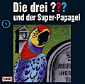Die drei ??? 001 - und der Super-Papagei