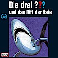 Die drei ??? und das Riff der Haie