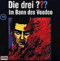 Die drei ??? 079 - Im Bann des Voodoo