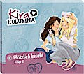 Kira Kolumna 02 - Plötzlich beliebt!