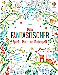 Mein fantastischer Spiel-, Mal- und Ratespaß