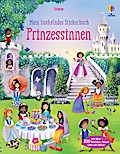 Mein funkelndes Stickerbuch: Prinzessinnen