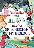 Geschichten von Heldinnen aus der griechischen...