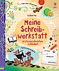 Meine Schreibwerkstatt - erste Geschichten schreiben