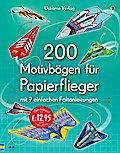 200 Motivbögen für Papierflieger (mit Faltanleitungen)