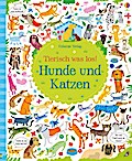 Tierisch was los! - Hunde und Katzen