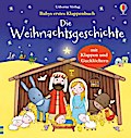 Babys erstes Klappenbuch: Die Weihnachtsgeschichte