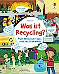 Was ist Recycling? (mit über 70 Klappen)