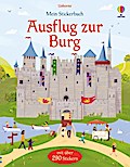 Mein Stickerbuch: Ausflug zur Burg