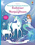 Mein großes Anziehpuppen-Stickerbuch: Einhörner & Meerjungf.