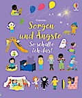 Sorgen und Ängste – So schaffe ich das!