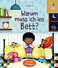 Warum muss ich ins Bett? (mit über 30 Klappen)