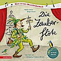 Mein erstes Musikbilderbuch: Die Zauberflöte (mit CD)