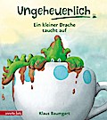 Ungeheuerlich - Ein kleiner Drache taucht auf