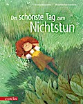 Der schönste Tag zum Nichtstun