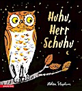 Huhu, Herr Schuhu
