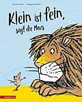 "Klein ist fein", sagt die Maus