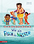 Wie ein Fisch im Wasser