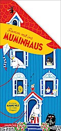 Komm mit ins Muminhaus - Das Pappbilderbuch üb...