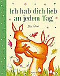Ich hab dich lieb an jedem Tag - Mit Metallic-...