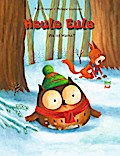 Heule Eule - Wo ist Mama? (Bilderbuch)