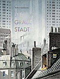 Die graue Stadt