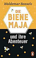 Die Biene Maja und ihre Abenteuer