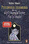 Prinzessin Insomnia & der alptraumfarbene Nachtmahr