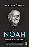 Noah - Von einem, der überlebte